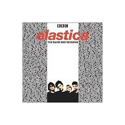 Elastica - The Radio One Sessions альбом