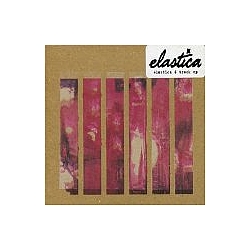 Elastica - 6 Track EP album