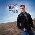 Randy Travis - Around The Bend album