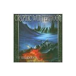 Cryptic Wintermoon - Of Shadows ... and the Dark Things You Fear album