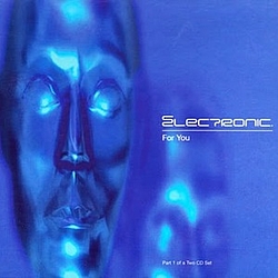 Electronic - For You album