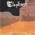 Elephant - Sands of Mortality album