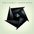 Rasmus - Black Roses альбом