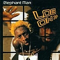 Elephant Man - Log On альбом