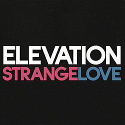 Elevation - Strangelove album