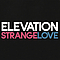 Elevation - Strangelove album