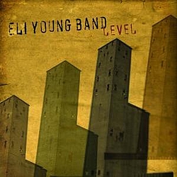 Eli Young Band - Level альбом