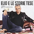 Elio E Le Storie Tese - Il meglio di Grazie per la splendida serata (disc 1) альбом