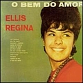 Elis Regina - O Bem Do Amor альбом