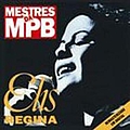 Elis Regina - Mestres Da MPB альбом