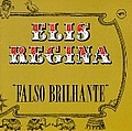 Elis Regina - Falso Brilhante альбом