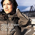 Elisa - Then Comes The Sun album