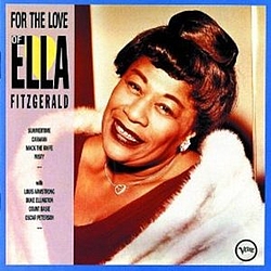 Ella Fitzgerald - For the Love of Ella Fitzgerald (disc 1: Monuments of Swing) album