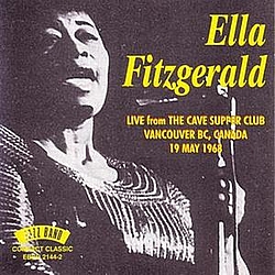Ella Fitzgerald - Live From The Cave Supper Club 19 May 1968 album