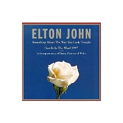 Elton John - Something About Way You Look Tonight / Candle 1997 альбом