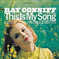 Ray Conniff - This Is My Song And Other Great Hits album