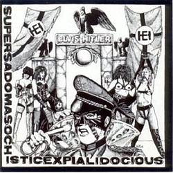 Elvis Hitler - Supersadomasochisticexpialidocious album