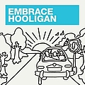Embrace - Hooligan album