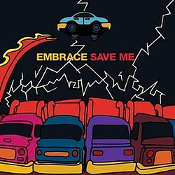 Embrace - Save Me album