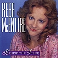 Reba Mcentire - Behind The Scene album