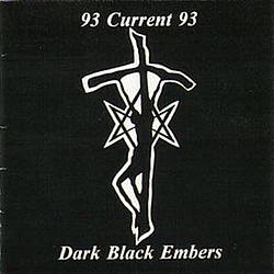 Current 93 - Dark Black Embers альбом