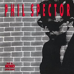 Curtis Lee - Phil Spector: Back To Mono (1958-1969) (Disc 1) album
