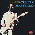 Curtis Mayfield - The Very Best of Curtis Mayfield album
