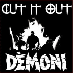 Cut It Out! - Demons! album