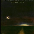 Emmylou Harris - Quarter Moon in a Ten Cent Town album