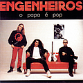 Engenheiros Do Hawaii - O Papa É Pop album