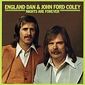 England Dan &amp; John Ford Coley - Nights Are Forever альбом