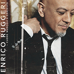 Enrico Ruggeri - Cuore Muscoli E Cervello album
