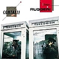 Enrico Ruggeri - Contatti альбом