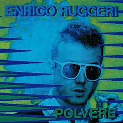 Enrico Ruggeri - Polvere album