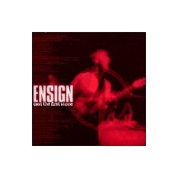 Ensign - Cast The First Stone альбом