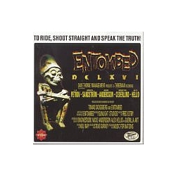 Entombed - To Ride, Shoot Straight and Speak the Truth album