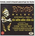 Entombed - To Ride, Shoot Straight and Speak the Truth album