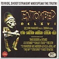 Entombed - To Ride, Shoot Straight and Speak the Truth альбом