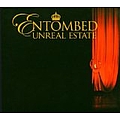 Entombed - Unreal Estate album