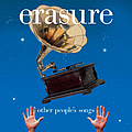 Erasure - Other People&#039;s Songs альбом
