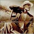 Eric Bibb - Painting Signs альбом