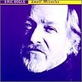 Eric Bogle - Small Miracles album
