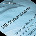 Eric Bogle - The Colour Of Dreams album