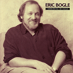 Eric Bogle - Something of Value album