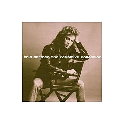 Eric Carmen - Eric Carmen the Definitive Collection album
