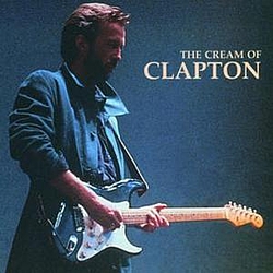 Eric Clapton - The Cream of Clapton album