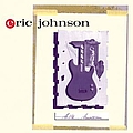 Eric Johnson - Ah Via Musicom альбом