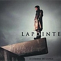 Eric Lapointe - A l&#039;ombre de l&#039;ange album