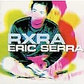 Eric Serra - RXRA альбом