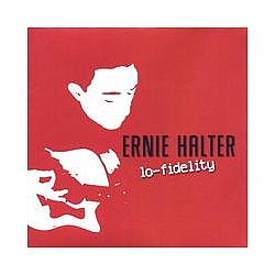 Ernie Halter - Lo-Fidelity album